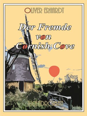 cover image of Der Fremde von Cornish Cove